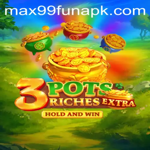 The Thrilling Adventure of 3potsExtra: Unveiling the Magic Behind MAX99.FUN
