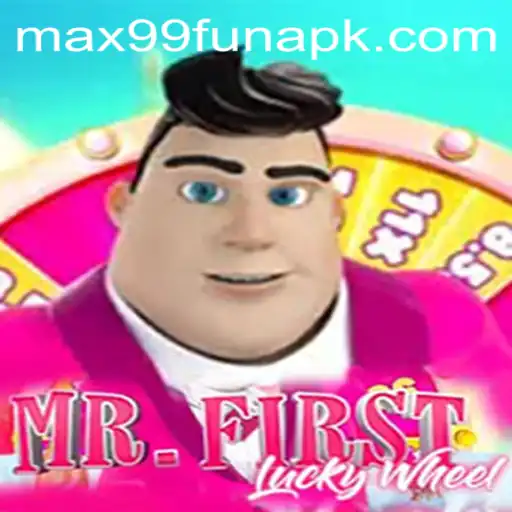 Unveiling the Thrills of MrFirstLuckyWheel at MAX99.FUN