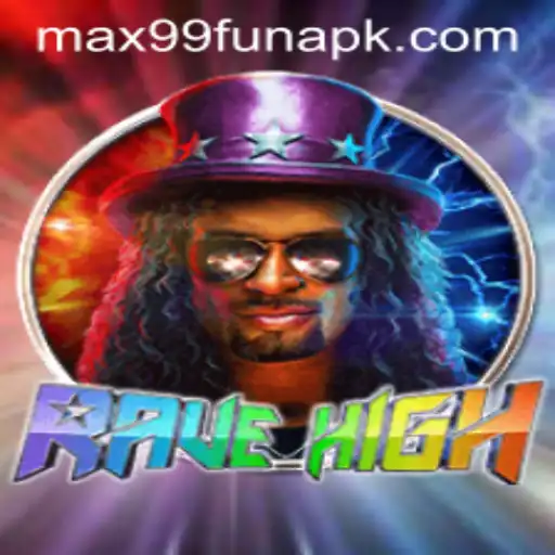 Dive into the Electrifying World of RaveHigh and MAX99.FUN