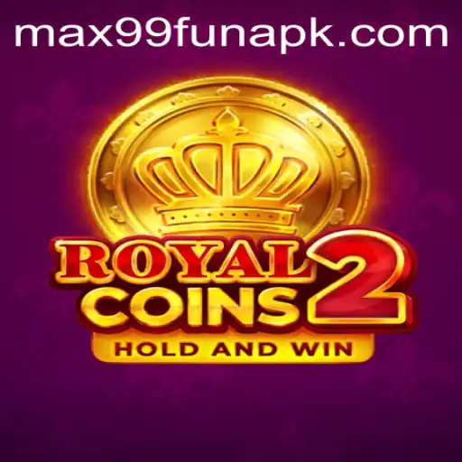 Discover the Exciting World of RoyalCoins2: A New Era of Online Gaming with MAX99.FUN